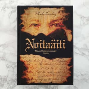 Noitaäiti - Malin Matsintyttären tarina