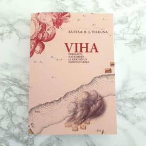 Viha — Perikato, katkeruus ja kertomus isostavihasta -book