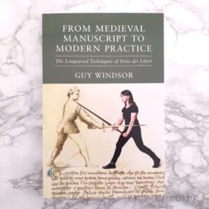 From Medieval Manuscript to Modern Practice: the Longsword Techniques of Fiore dei Liberi